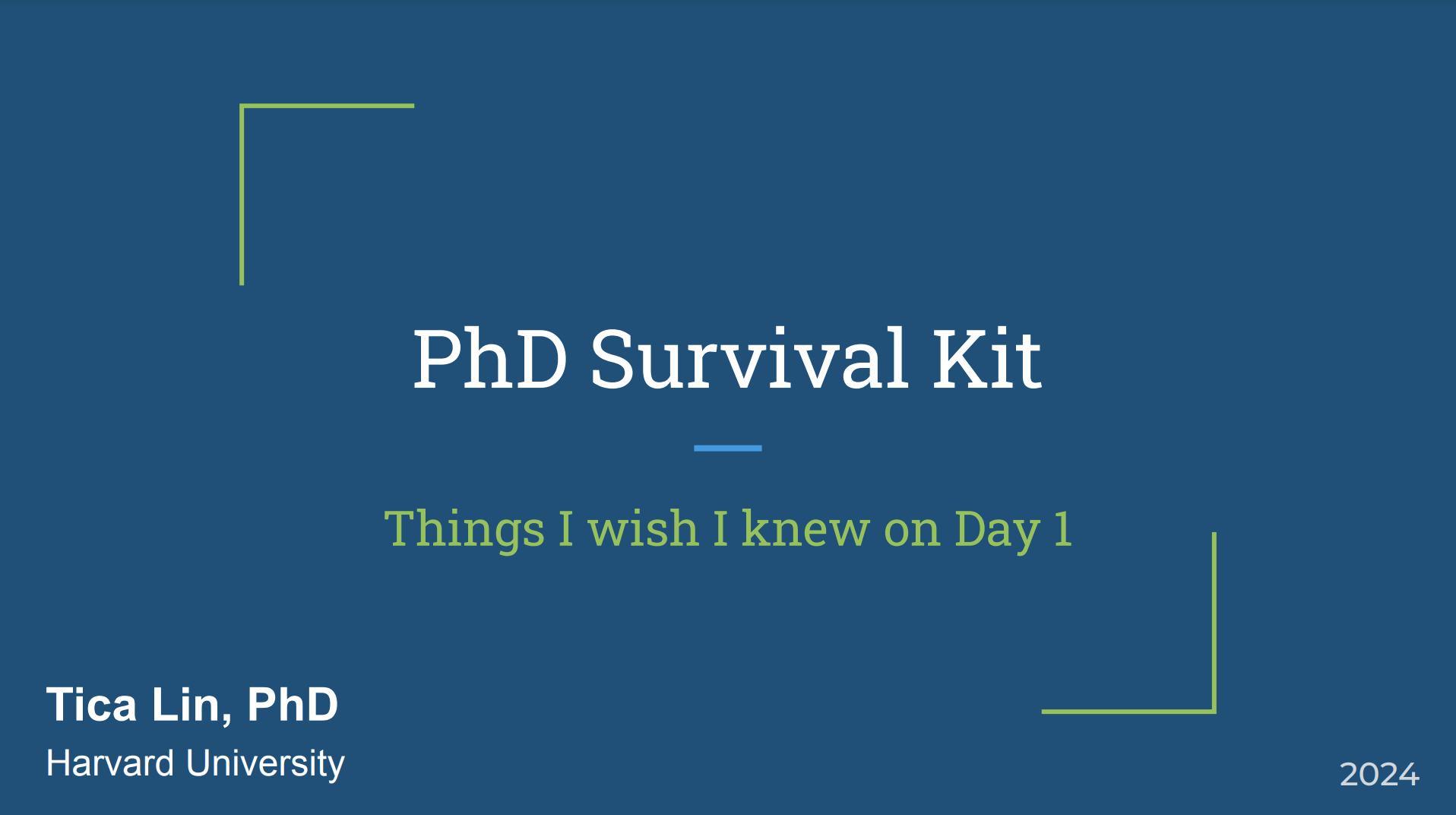 PhD Survival Kit - Things I wish I knew on Day One